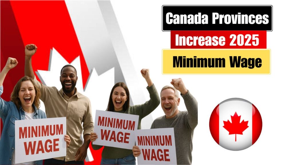 Canada Minimum Wage Hike 2025